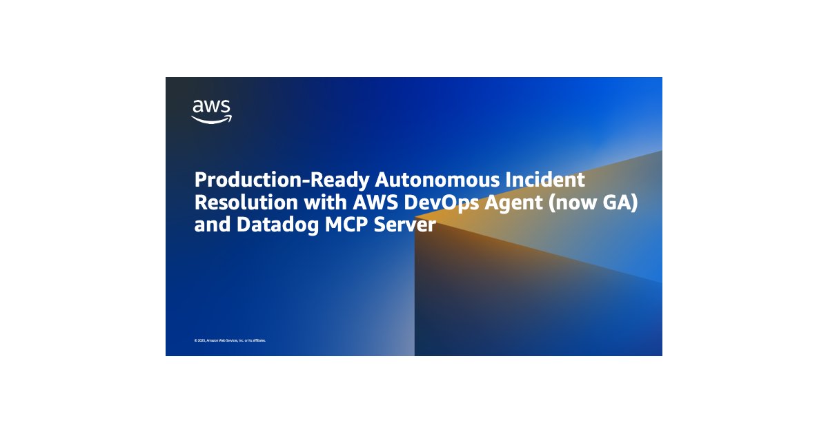 AWS DevOps Agent e Datadog MCP Server entram